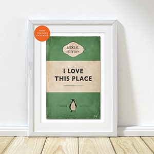 Amo este lugar / Póster de portada de libro de pingüino / Impresión de libro vintage / Impresiones retro / Regalo para amantes de los libros / Afirmación positiva / Regalo para un nuevo hogar