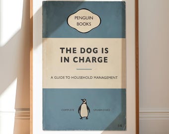 The Dog Is in Charge - Funny Vintage Book Print