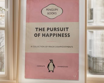 The Pursuit of Happiness - Funny Vintage Book Print