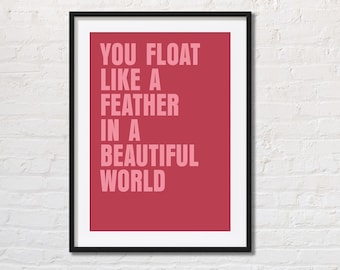 Radiohead Song Lyrics Print | Creep | You Float Like A Feather In A Beautiful World | Indie Room Decor | Britpop Music Poster