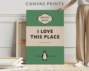 I Love This Place | Stretched Canvas Penguin Book Art Print | Vintage Retro Book Art | Framed Canvas Wall Decor