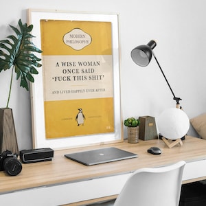 A Wise Woman Once Said 'Fuck This Shit' | Penguin Book Cover Poster | Vintage Book Print | Classic Book Print | Book Lover Gift Yellow