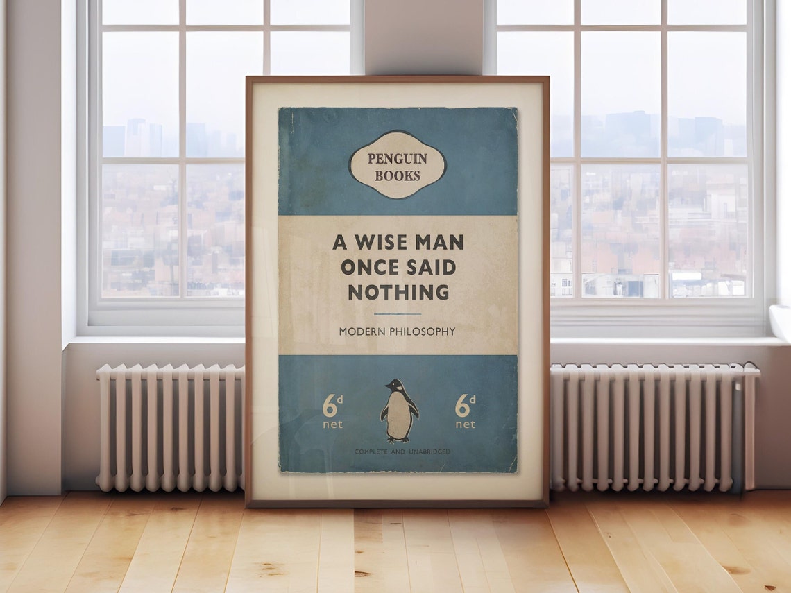 A Wise Man Once Said Nothing - Modern Philosophy | Penguin Book Cover ...