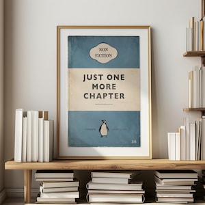 Just One More Chapter Penguin Book Cover Poster, Vintage Book Print, Retro Print, Book Lover Gift, New Home Gift, Living Room, Bedroom Decor