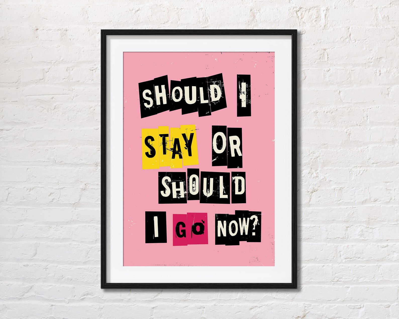 should i stay should i go