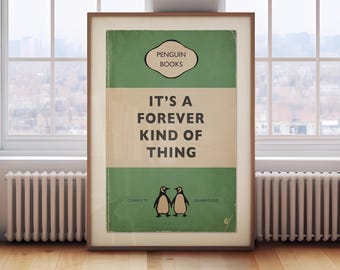 It's A Forever Kind Of Thing - poster pinguïn boekomslag, vintage boekafdruk, klassieke boekposter, huwelijkscadeau, jubileumcadeau