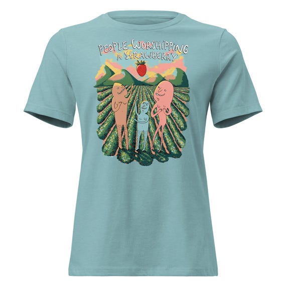 People Worshipping Strawberries | Ladies Classic Fit Shirt