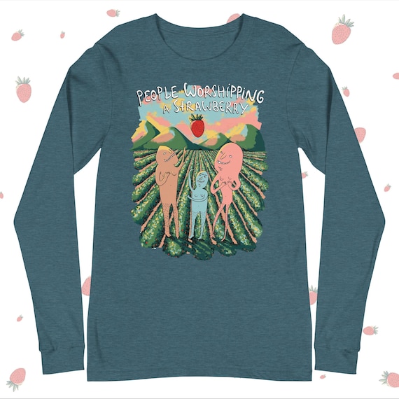 Strawberry - Ladies Long Sleeve Shirt - People Worshipping Strawberries