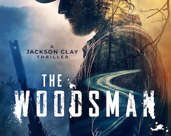 The Woodsman by B.C. Lienesch (Paperback) - 2nd Edition