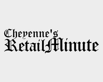 Cheyenne's Retail Minute Newsletter - Print Blog/Newsletter - Single Time Purchase of Individual Copies