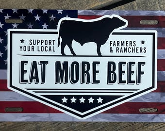 Eat Beef Front License Plate | American Flag Ranch Truck Accessory