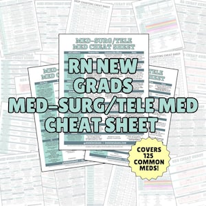 Med-Surg/Tele Medication Cheat Sheet Nursing Notes
