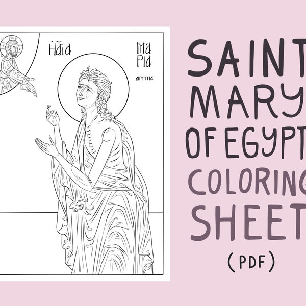 Saint Mary of Egypt | Christian Orthodox Icons | Printable PDFs | Coloring Pages For Kids (Αγία Μαρία η Αιγυπτία) | Sunday School Lessons