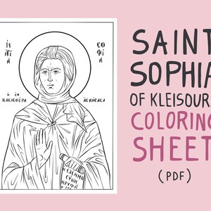 Può includere: Pagina da colorare in bianco e nero di Santa Sofia di Kleisoura, una santa cristiana. L'immagine mostra una donna che tiene un rotolo con testo in greco. Il titolo "SAINT SOPHIA OF KLEISOURA COLORING SHEET (PDF)" è scritto in nero.
