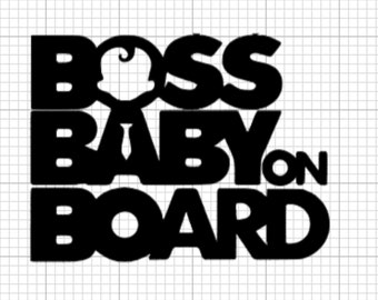 Boss Baby On Board Die-Cut Vinyl Decal / Sticker