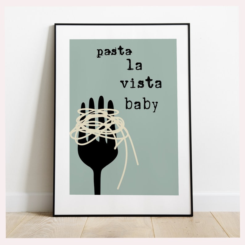Pasta La Vista Baby, Spaghetti Wall Poster, Pasta Print, Modern Kitchen Decor, Retro Poster, Maximalist Kitchen Art, Trendy Digital Download image 6