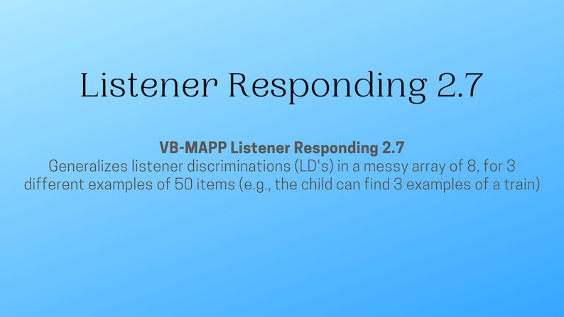 ABA Materials VB-MAPP Listener Responding 2.7 (level Two) Behavior ...
