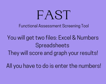 FAST (Functional Assessment Screening Tool)  Excel/Numbers spreadsheet-automatically score & graph! Track and graph 5 different behaviors!