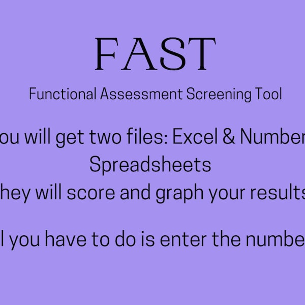 FAST (Functional Assessment Screening Tool)  Excel/Numbers spreadsheet-automatically score & graph! Track and graph 5 different behaviors!