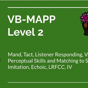 Complete Digital VB-MAPP Level Two! Behavior Analyst, RBT resources and stimuli.