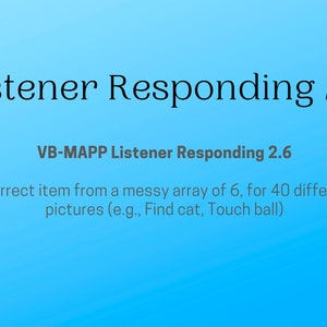 300gs-Materialien: UB-MAPP Listener Responding Level two 2.6, PDF Digitales Testverfahren, Verhaltensanalytiker, rbt-Ressourcen und Stimuli.