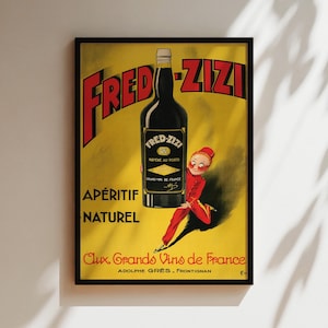 Fred Zizi Poster, Aperitif Naturel Kunstdruck, Vintage Alkohol Poster, Vintage Wein Poster, Vintage Wein Druck, Gelb Vintage Wand Kunst Bar