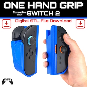 Puede incluir: Un agarre azul para una mano para un controlador Switch 2. El agarre se muestra con un controlador negro adjunto. El texto "ONE HAND GRIP" y "SWITCH 2" se muestran en la parte superior. Las palabras "Digital STL File Download" también son visibles.