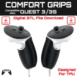 TPU Comfort Grip Zubehör kompatibel mitQuest 3 / 3S - Digital STL File Download