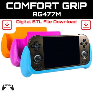 May include: A handheld gaming console with a black screen and colorful grips. The grips are in orange, pink, and blue. The text "COMFORT GRIP" and "RG477M" are at the top. The text "Digital STL File Download" is also visible.