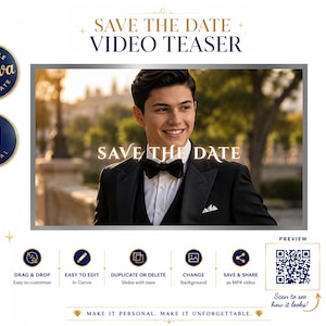 Könnte beinhalten: Eine Save the Date Video-Teaser-Vorlage mit einer lächelnden Person im schwarzen Smoking mit Fliege. Das Design enthält Textelemente, einen QR-Code zur Vorschau und Symbole zur Bearbeitung in Canva, mit dem Satz Make it personal. Make it unforgettable.