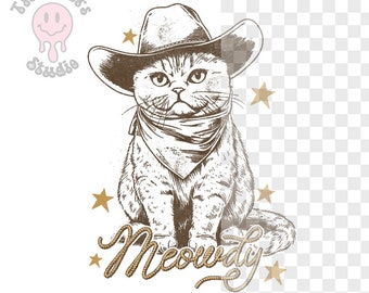 Meowdy Western Cat PNG Graphic Cowboy Cat PNG - Retro Western PNG Design - Cowgirl png  Funny Cat png Cat Digital Download Cute Cat