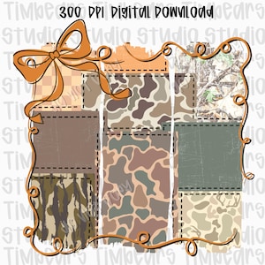 May include: Digital download graphic with a patchwork design showcasing diverse camouflage patterns in brown, green, and tan. An orange bow and decorative border frame the design. Text at the top reads "300 DPI Digital Download".