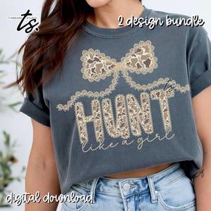 Camo Lace Hunt Like A Girl PNG, Lace Camo Coquette Bow, Southern Girl, Camo Girl, Girl Hunting Design, Southern Vibes, Daddys Girl