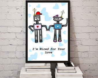 Impresión artística "Estoy conectado a tu amor" / Arte de pared para el día de San Valentín con una linda pareja de robots / Decoración romántica divertida y caprichosa