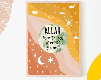 May include: A colorful illustrated print with a yellow, orange, and pink background. The print features a green circle with the text "ALLAH is with you wherever you are". The background is decorated with white stars, a sun, and clouds.