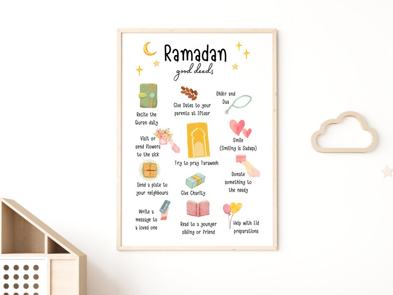 May include: A printable poster with a light yellow background and a crescent moon with stars. The poster has a title that says "Ramadan good deeds" and lists several good deeds to do during Ramadan, such as reciting the Quran, giving dates to parents at Iftar, visiting the sick, and donating to the needy.