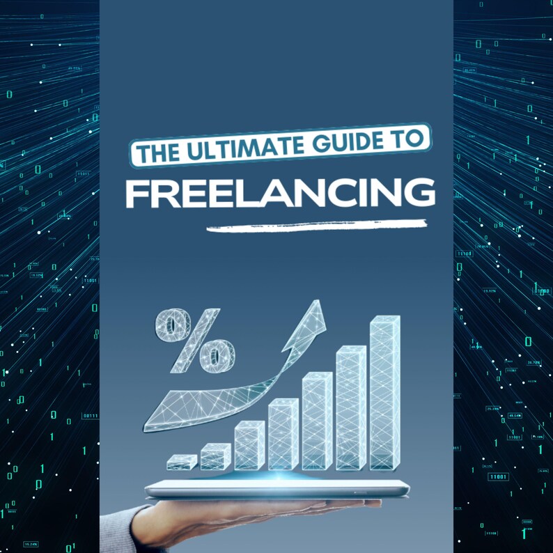 Freelancing Ultimate Guide | A Step-by-step Ebook for Beginners ...