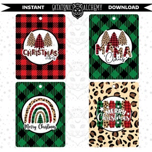 May include: Four digital printable Christmas gift tags. The first tag has a red and black buffalo plaid background with a white circle containing a Christmas tree and the text "Christmas vibes". The second tag has a green and black buffalo plaid background with a white circle containing three Christmas trees and the text "Mama Claus". The third tag has a green and black plaid background with a white circle containing a rainbow and a Christmas tree and the text "Merry Christmas". The fourth tag has a leopard print background with a white circle containing a red and black buffalo plaid background and the text "Merry Christmas".
