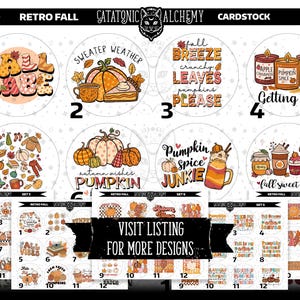 May include: A set of 12 fall-themed stickers featuring various designs, including pumpkins, leaves, and fall-related phrases. The stickers are arranged in a grid pattern and are labeled with numbers 1 through 12. The text "Visit Listing for More Designs" is also included in the image.
