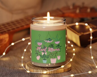 Plant Mama Scented Candle / Vanilla or Cinnamon Stick 9oz Jar Candle / Gift for Green Thumb