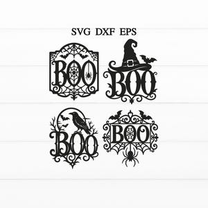 Puede incluir: Cuatro dise&ntilde;os gr&aacute;ficos negros con la palabra BOO, decorados con motivos de Halloween que incluyen una ara&ntilde;a, telara&ntilde;a, sombrero de bruja, murci&eacute;lagos y un cuervo. El texto SVG DXF EPS aparece en la parte superior de la imagen.