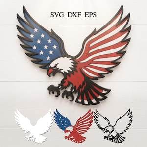 May include: A wooden eagle wall decoration in red, white, and blue, with outstretched wings. The design incorporates the American flag with stars and stripes. Includes SVG, DXF, and EPS file options. Additional eagle silhouettes are also shown.