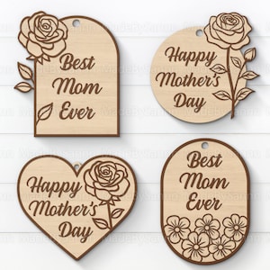 Mother's Day Gift SVG Cut File, Happy Mother's Day Tag Svg, Mother's Day Card Svg, Mother's Day Glowforge Laser Cut, Best Mom Ever Svg