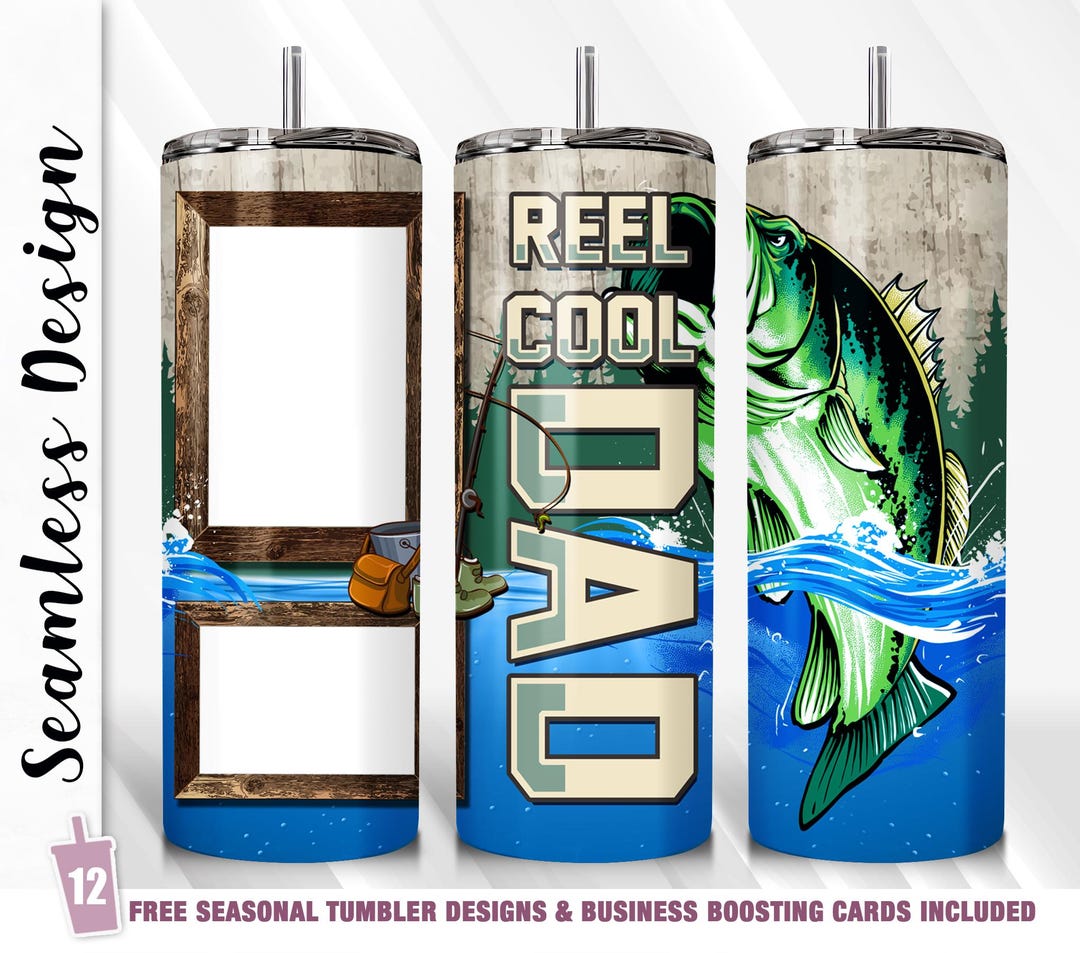 Reel Cool DAD Fishing Tumbler Wrap PNG Photo Fishing Gift 20oz Skinny ...