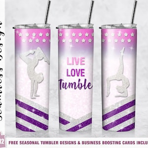 Gymnastic Tumbler Wrap Live Love Tumble 20 oz Skinny Tumbler Sublimation Design Template Straight/Tapered Download PNG Gymnast Gift Girl