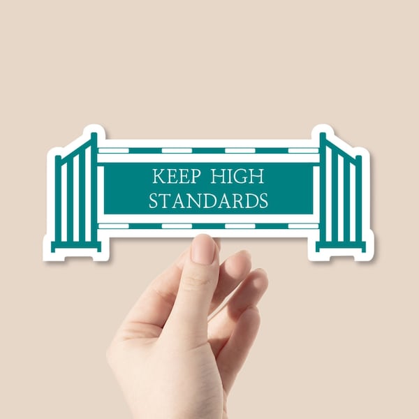 High Standards Sticker Etsy