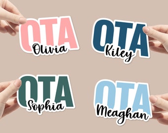 Personalized OTA name sticker | Water bottle, tumbler, laptop decal | Occupational Therapy Assistant and name