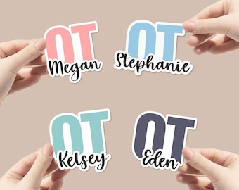 Personalized OT name sticker | Water bottle, tumbler, laptop decal | Occupational Therapist and name