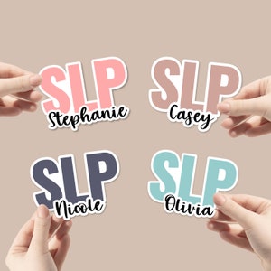 Personalized SLP name sticker | Water bottle, tumbler, laptop decal | Speech and Language Pathologist and name die cut sticker