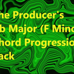The Producer&#39;s Ab Major (F minor) Chord Progressions Pack